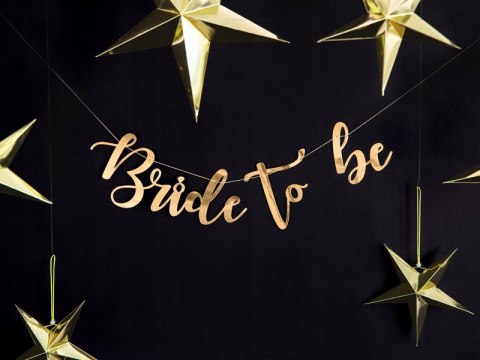 Baner Bride to be złoty Wieczór Panieński girlanda Baner Bride to be złoty Wieczór Panieński girlanda
