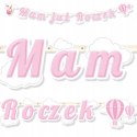 Baner girlanda napis dekoracja na MAM JUŻ ROCZEK Baner girlanda napis dekoracja na MAM JUŻ ROCZEK